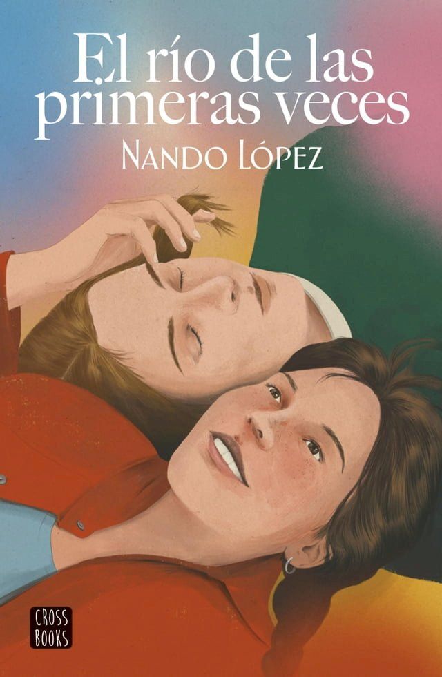  El río de las primeras veces(Kobo/電子書)