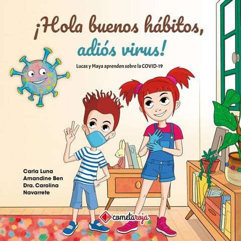 &iexcl;Hola buenos h&aacute;bitos, adi&oacute;s virus!(Kobo/電子書)