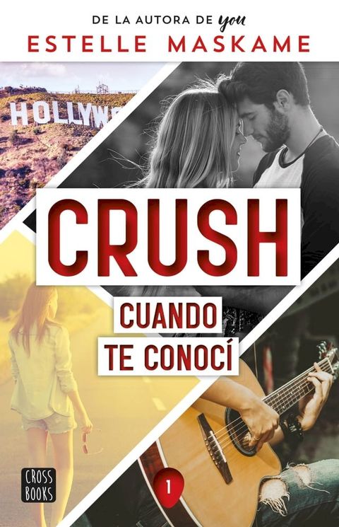 Crush 1. Cuando te conocí(Kobo/電子書)