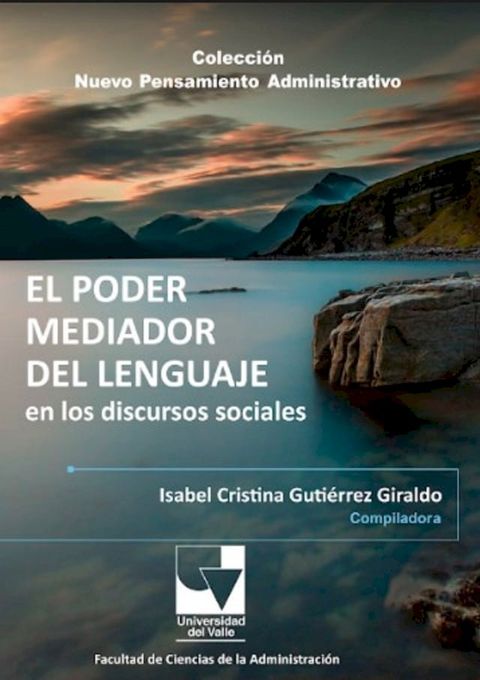 El Poder Mediador del Lenguaje en los discursos sociales(Kobo/電子書)