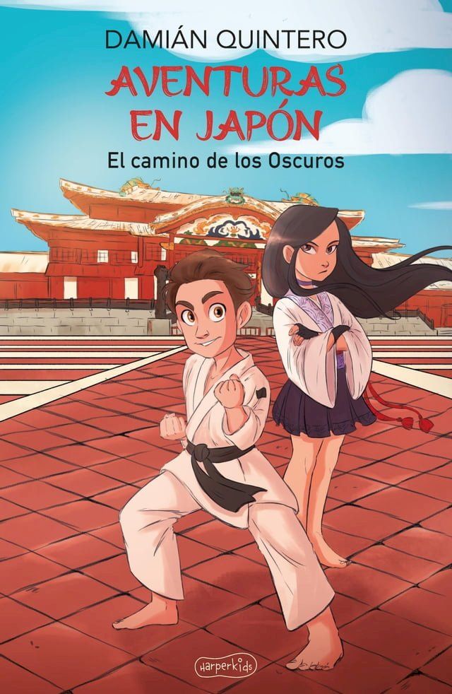  Aventuras en Jap&oacute;n. El camino de los Oscuros(Kobo/電子書)