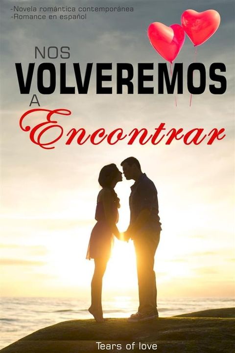 Nos volveremos a encontrar(Kobo/電子書)