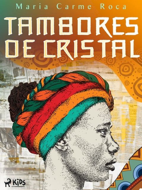 Tambores de cristal(Kobo/電子書)