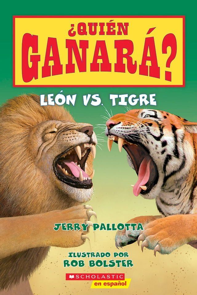  &iquest;Qui&eacute;n ganar&aacute;? Le&oacute;n vs. Tigre (Who Would Win?: Lion vs. Tiger)(Kobo/電子書)