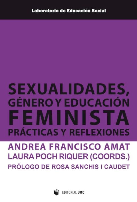 Sexualidades, g&eacute;nero y educaci&oacute;n feminista(Kobo/電子書)