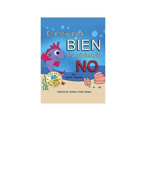 El enojo esta' BIEN La violencia NO(Kobo/電子書)