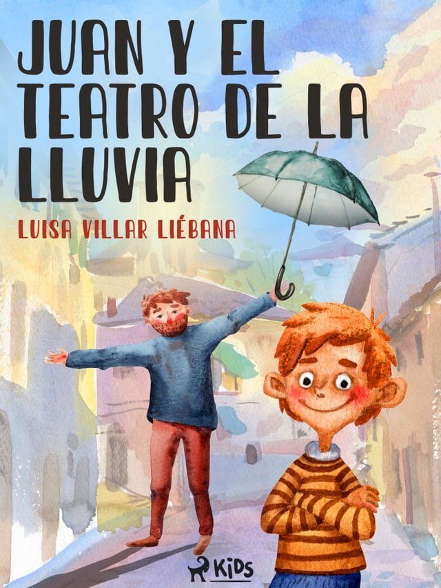  Juan y el teatro de la lluvia(Kobo/電子書)