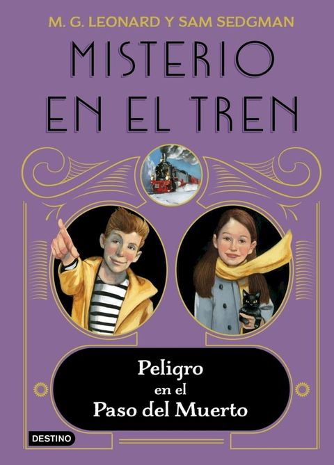 Misterio en el tren 4. Peligro en el Paso del Muerto(Kobo/電子書)