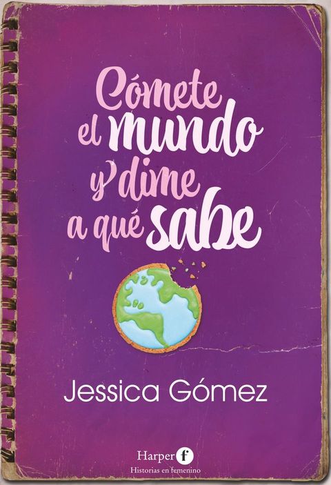 Cómete el mundo y dime a qué sabe(Kobo/電子書)