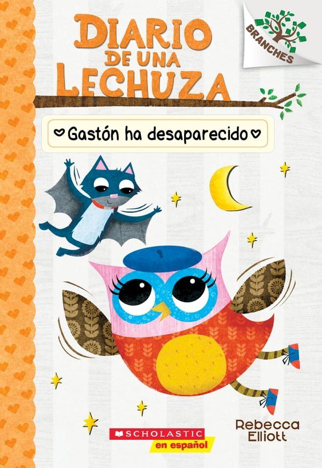  Diario de una Lechuza #6: Gastón ha desaparecido (Baxter Is Missing)(Kobo/電子書)