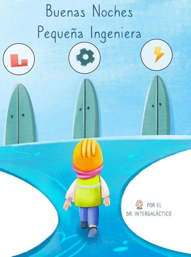  Buenas Noches Peque&ntilde;a Ingeniera(Kobo/電子書)