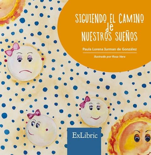 Siguiendo el camino de nuestros sueños(Kobo/電子書)