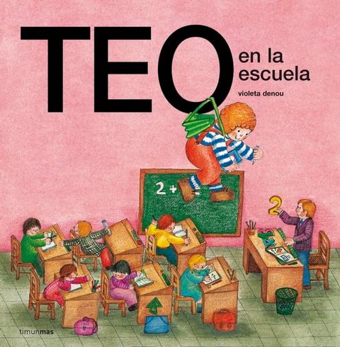 Teo en la escuela (Edición de 1978)(Kobo/電子書)