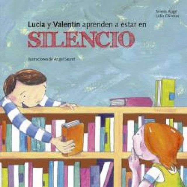  Lucía y Valentín aprenden a estar en silencio(Kobo/電子書)