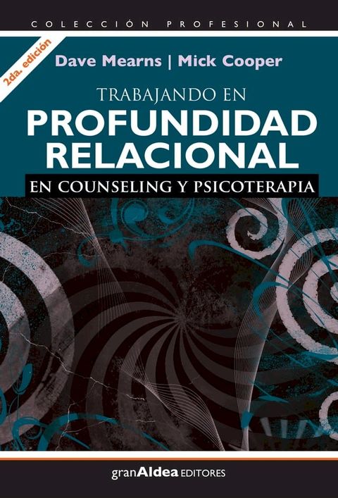 Trabajando en profundidad relacional(Kobo/電子書)