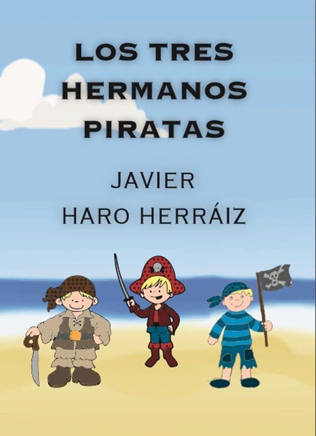  LOS TRES HERMANOS PIRATAS(Kobo/電子書)