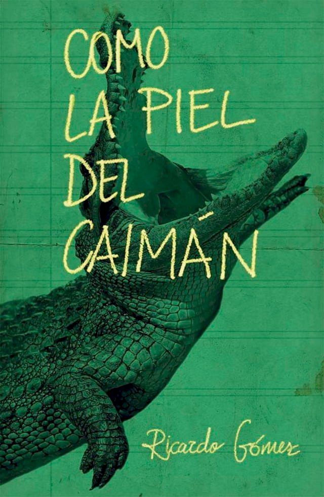  Como la piel del caimán(Kobo/電子書)