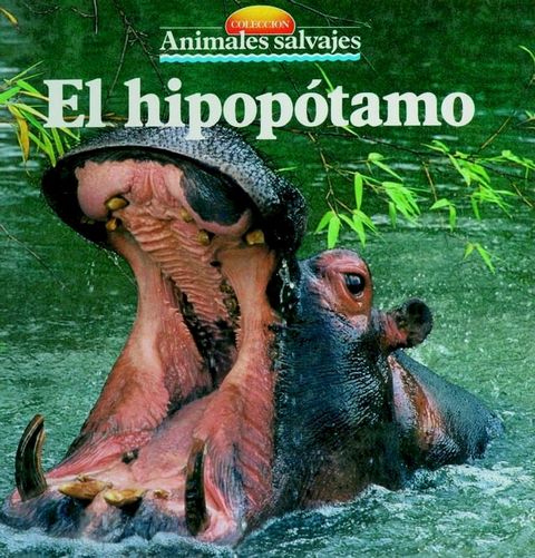 El hipop&oacute;tamo(Kobo/電子書)