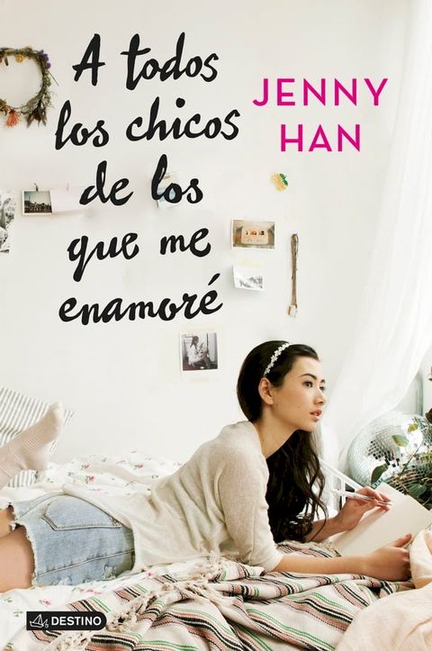 A todos los chicos de los que me enamoré(Kobo/電子書)