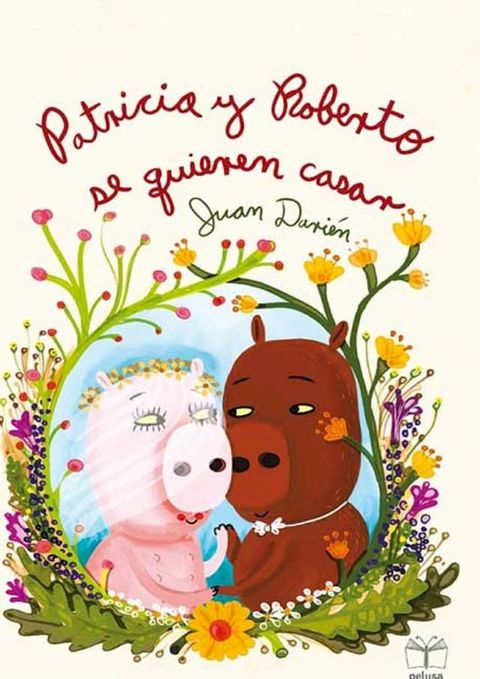 Patricia y Roberto se quieren casar(Kobo/電子書)