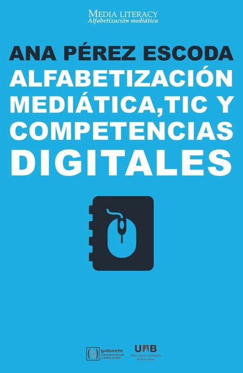 Alfabetizaci&oacute;n medi&aacute;tica, TIC y competencias digitales(Kobo/電子書)