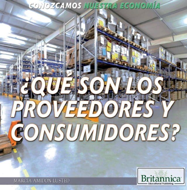  ¿Qué son los proveedores y consumidores? (What Are Producers and Consumers?)(Kobo/電子書)