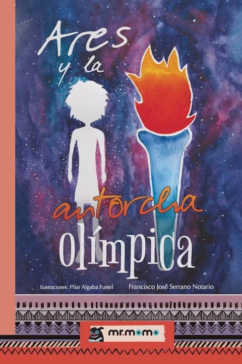 Ares y la antorcha olímpica(Kobo/電子書)