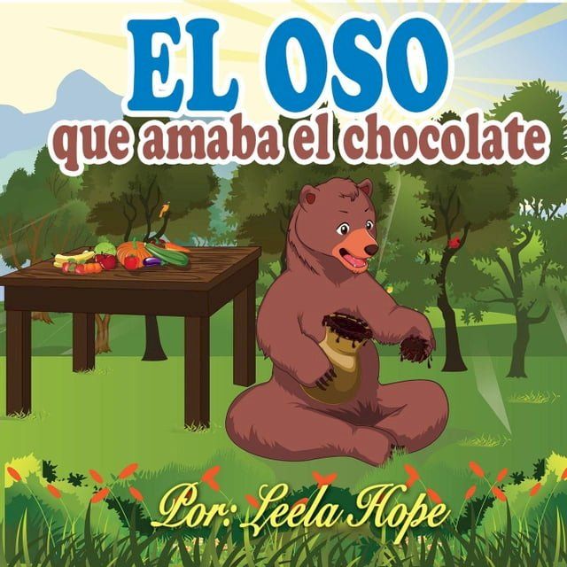  El oso que amaba el chocolate(Kobo/電子書)