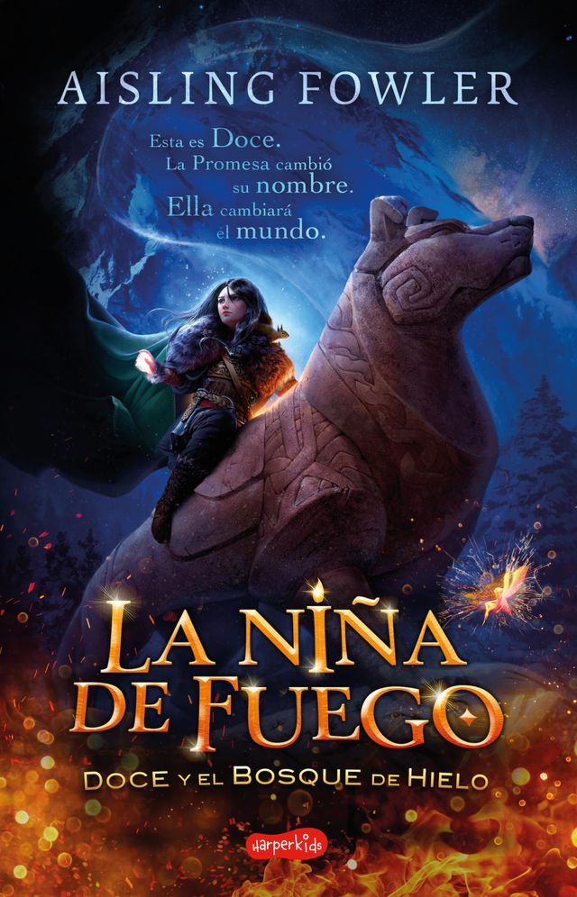  La niña de fuego. Doce y el bosque de hielo(Kobo/電子書)