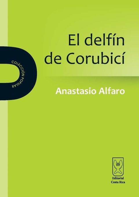 El Delf&iacute;n de Corubic&iacute;(Kobo/電子書)