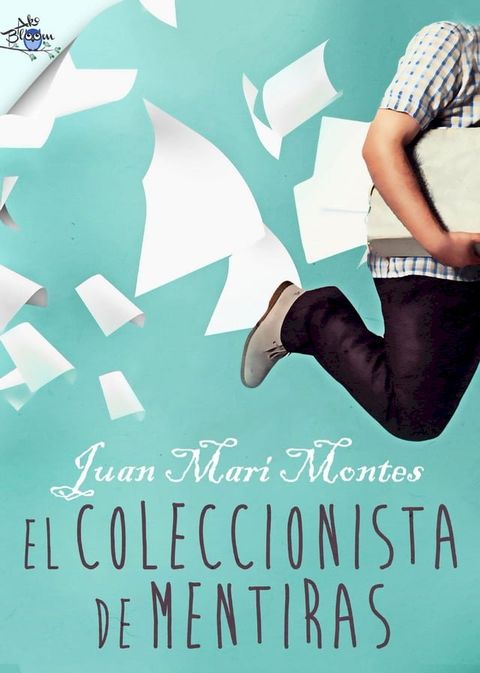 El coleccionista de mentiras(Kobo/電子書)