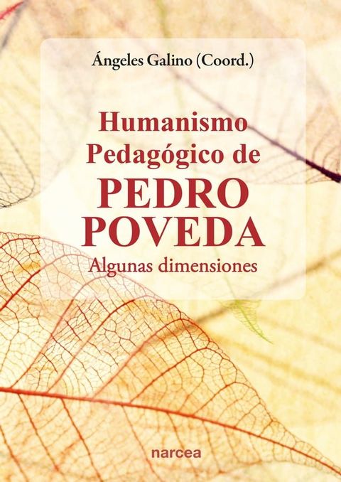 Humanismo pedag&oacute;gico de Pedro Poveda(Kobo/電子書)