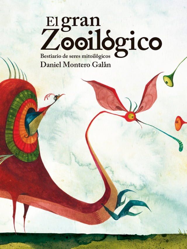  El gran zooil&oacute;gico(Kobo/電子書)