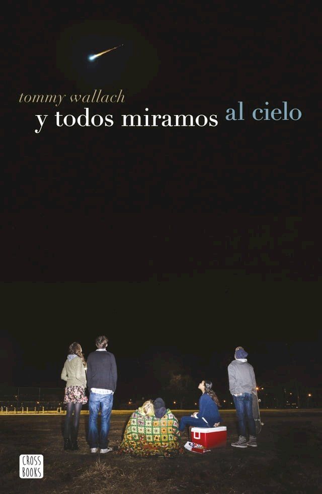  Y todos miramos al cielo(Kobo/電子書)