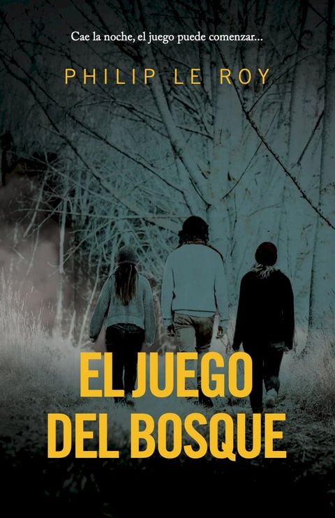 El juego del bosque(Kobo/電子書)