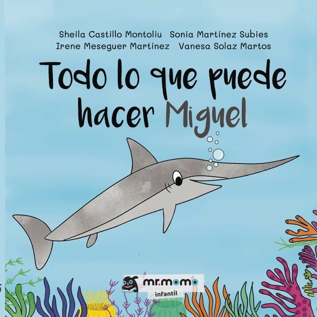  Todo lo que puede hacer Miguel(Kobo/電子書)