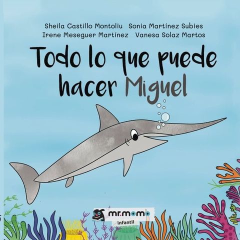 Todo lo que puede hacer Miguel(Kobo/電子書)