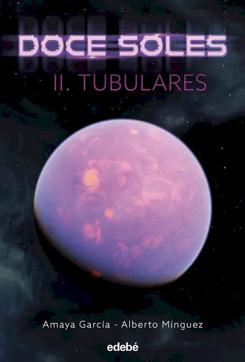 DOCE SOLES II: TUBULARES(Kobo/電子書)