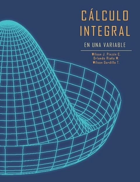 C&aacute;lculo integral de una variable(Kobo/電子書)