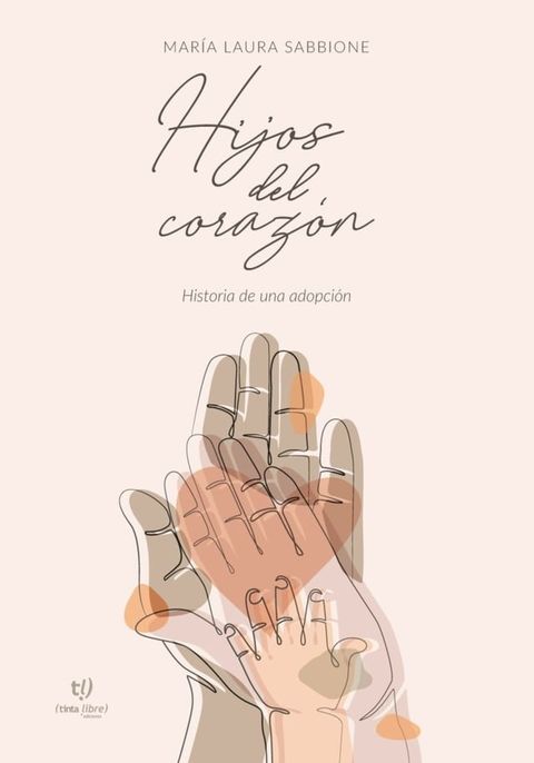 Hijos del coraz&oacute;n(Kobo/電子書)