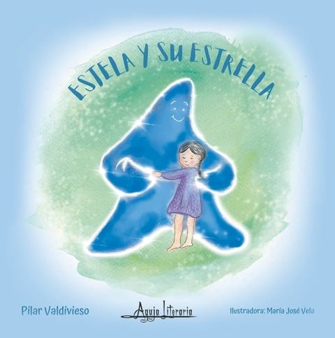 Estela y su estrella(Kobo/電子書)