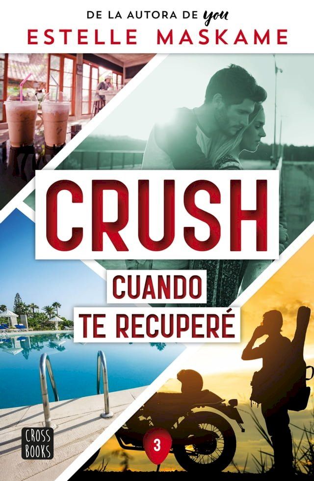  Crush 3. Cuando te recuper&eacute;(Kobo/電子書)