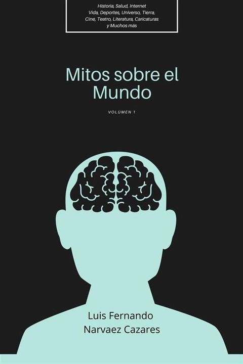 Mitos Sobre el Mundo - Vol 1(Kobo/電子書)