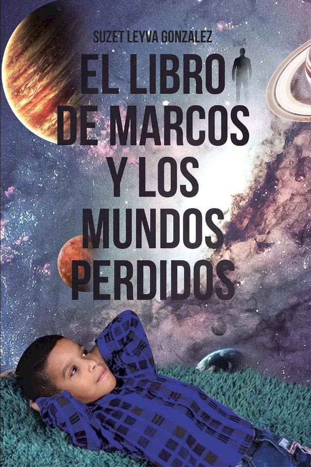  El Libro de Marcos y Los Mundos Perdidos(Kobo/電子書)