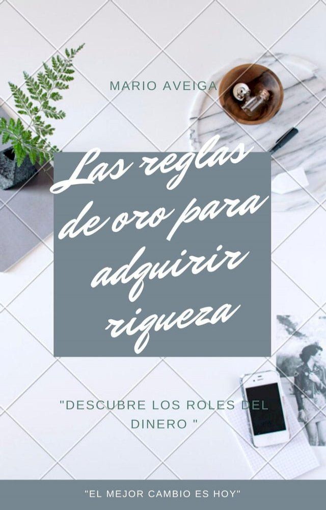  Las reglas de oro para adquirir riqueza(Kobo/電子書)