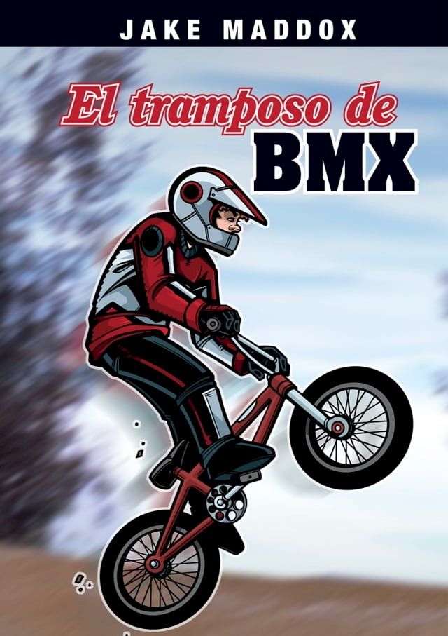  El Tramposo de BMX(Kobo/電子書)