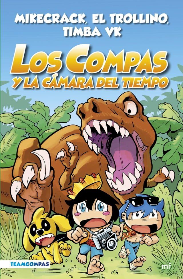  Compas 3. Los Compas y la cámara del tiempo (edición a color)(Kobo/電子書)