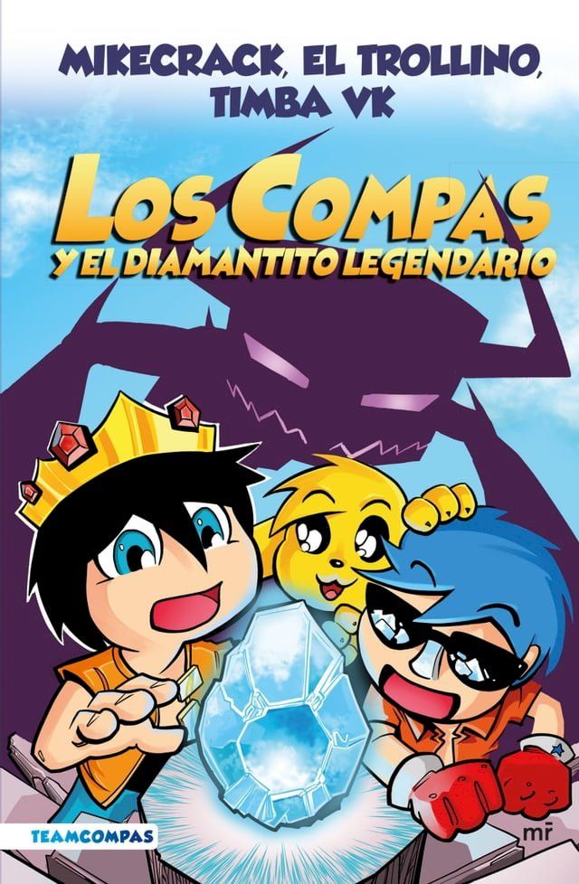  Compas 1. Los Compas y el diamantito legendario (edición a color)(Kobo/電子書)