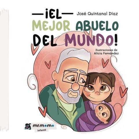 &iexcl;El mejor abuelo del mundo!(Kobo/電子書)