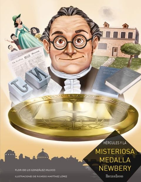 H&eacute;rcules y la misteriosa medalla Newbery(Kobo/電子書)